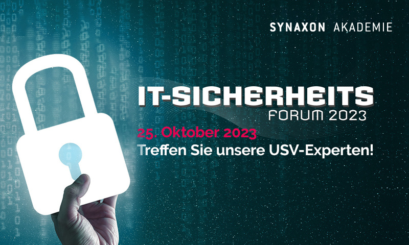 Auf dem SYNAXON IT-Sicherheitsforum 2023 präsentieren wir USV-Lösungen als Bestandteil einer modernen Sicherheitsstrategie. 
